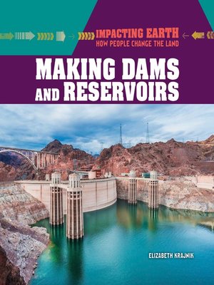 cover image of Making Dams and Reservoirs